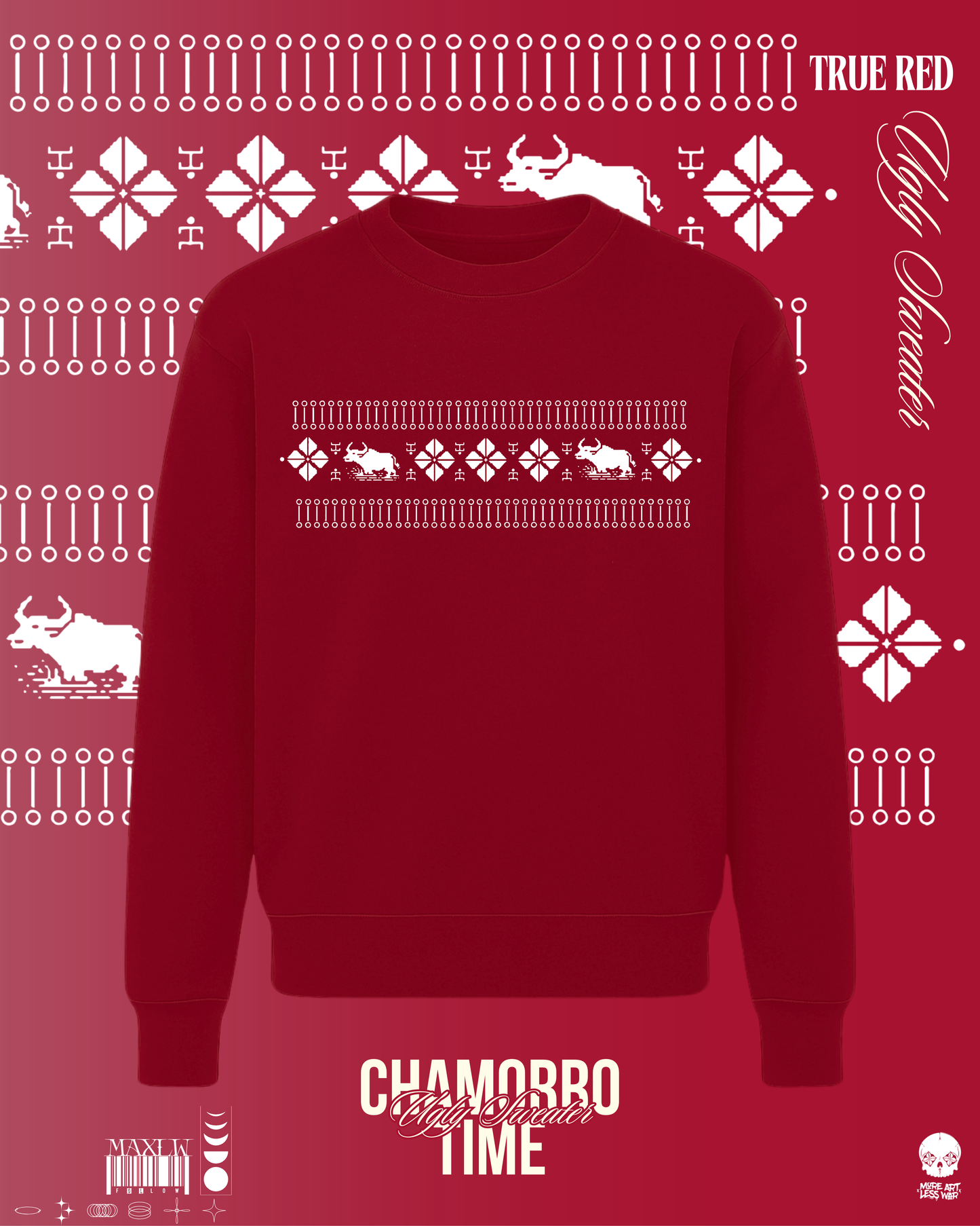 UGLY SWEATER TIMES - CHAMORRO [SWTR SZN]